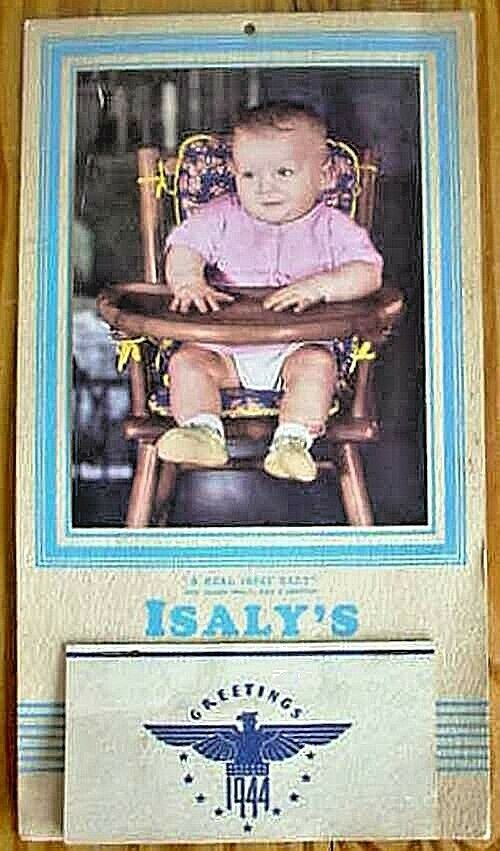 Vintage ( 1944)  Ww2 Era Isaly`s Dairy Milk Ice Cream Ohio Family Baby Calendar